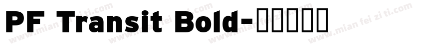 PF Transit Bold字体转换
